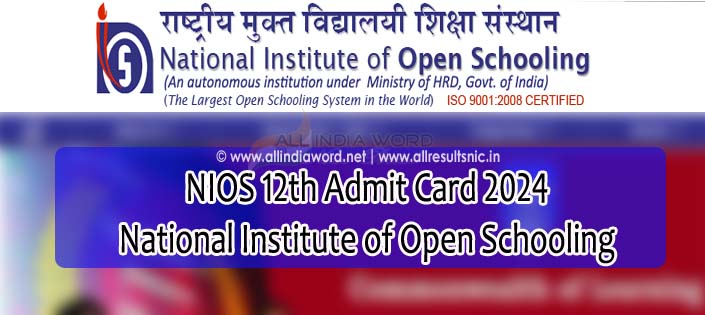 NIOS 12th Class Hall Tickets 2024 Download
